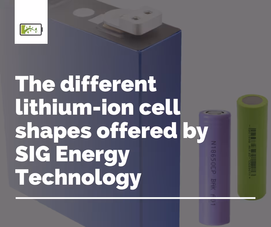 Die verschiedenen Lithium-Ionen-Zellformen, die von SIG Energy Technology angeboten werden