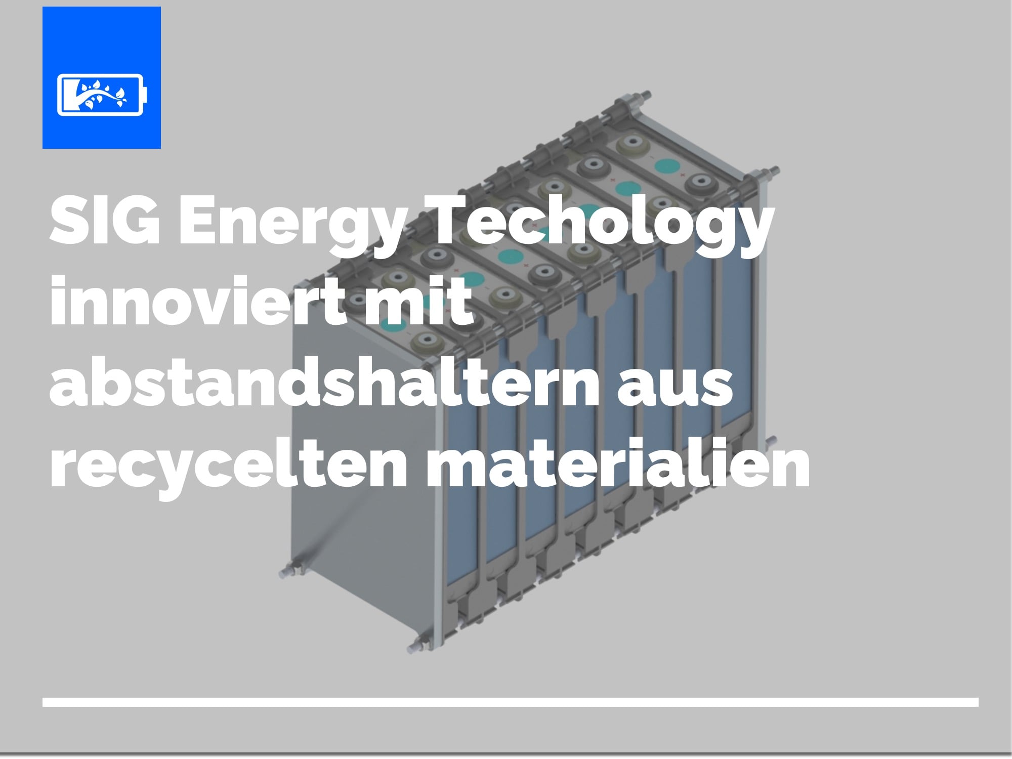 SIG Energy Technology innoviert mit Abstandshaltern aus recycelten Materialien