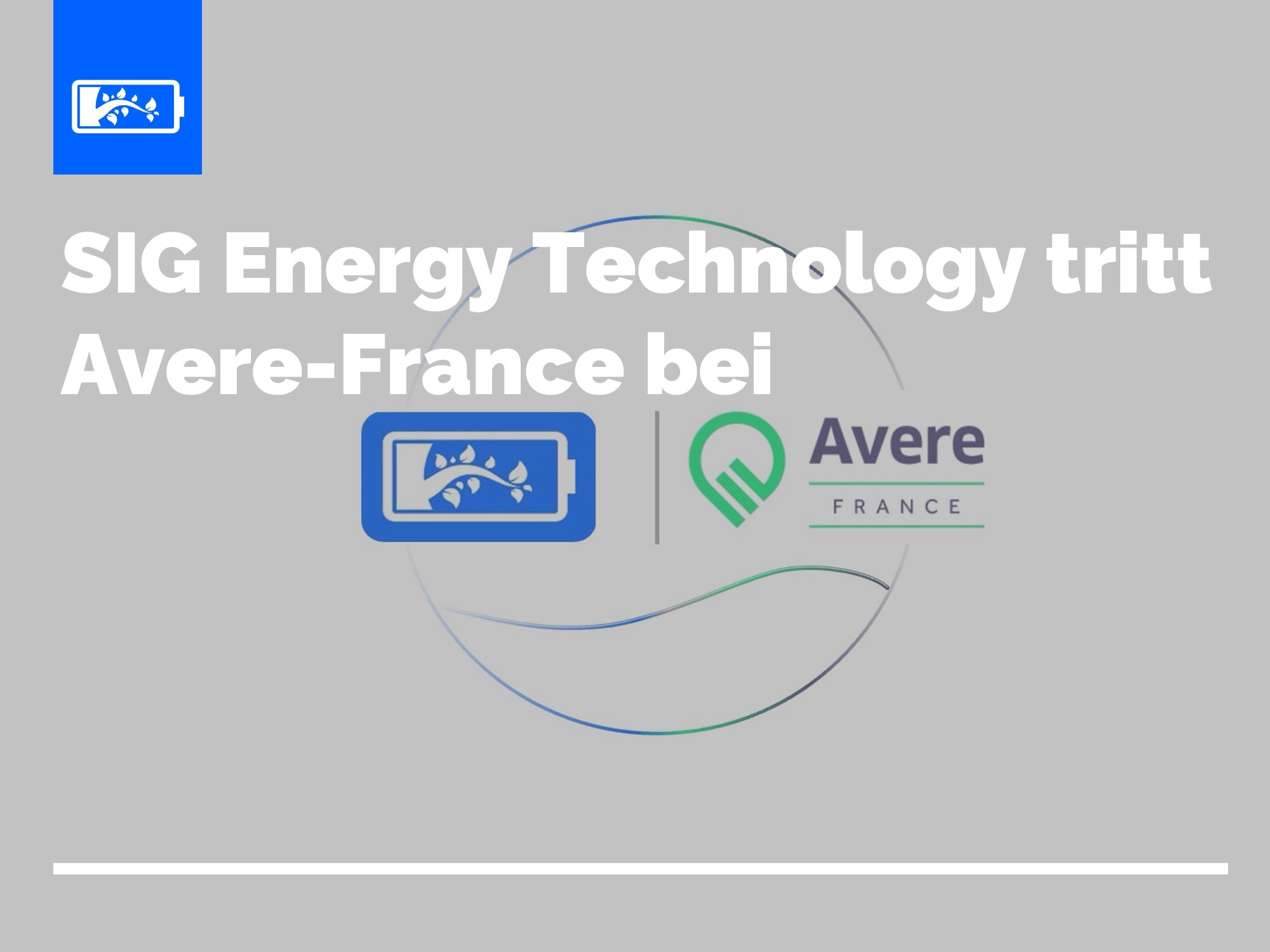 SIG Energy Technology tritt Avere-France bei